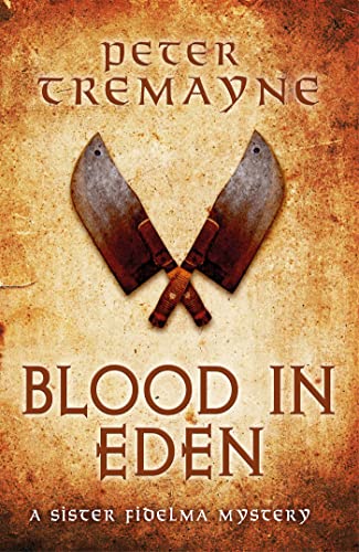 Peter Tremayne - Blood in Eden (Sister Fidelma Mysteries Book 30) : An image 1