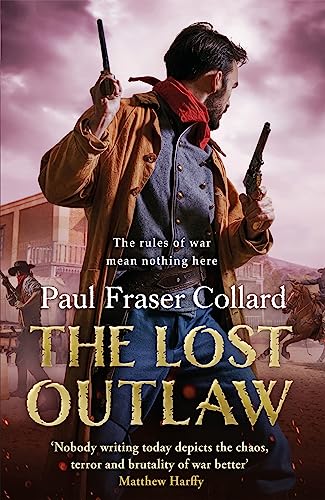 Paul Fraser Collard - Lost Outlaw (Jack Lark, Book 8) - Hardback image 1