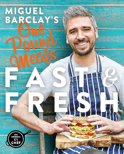 Miguel Barclay - 's FAST & FRESH One Pound Meals : Delicious Food image 1