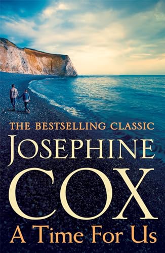 Josephine Cox - A Time for Us : When tragedy strikes, where do you tur image 1