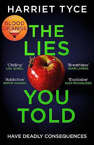 Harriet Tyce - Lies You Told : The Kindle bestseller with a last line image 1