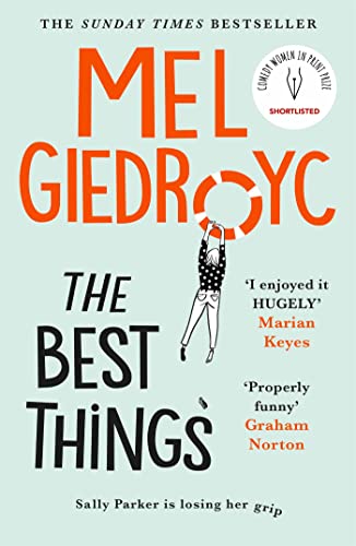 Mel Giedroyc - Best Things : The uplifting Sunday Times bestseller 202 image 1