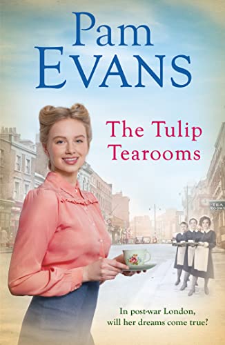 Pamela Evans - Tulip Tearooms : A compelling saga of heartache and hap image 1