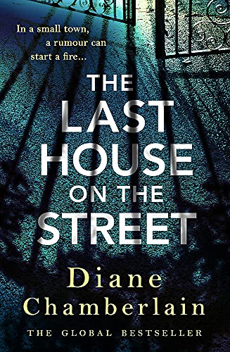 Diane Chamberlain - Last House on the Street: A gripping, moving story image 1