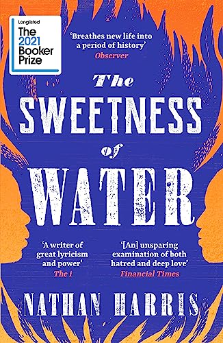 Nathan Harris - Sweetness of Water : Longlisted for the 2021 Booker Pr image 1