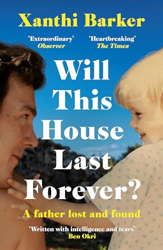Xanthi Barker - Will This House Last Forever? : 'Heartbreaking, be image 1