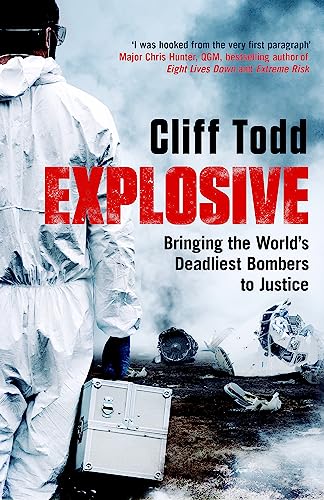 Cliff Todd - Explosive : Bringing the World's Deadliest Bombers to image 1
