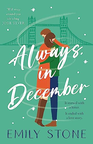 Emily Stone - Always, in December : The gorgeous, uplifting, emotional image 1