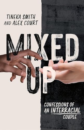 Alex Court - Mixed Up : Confessions of an Interracial Couple - Paperba image 1