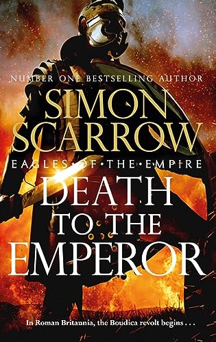 Simon Scarrow - Death to the Emperor : The thrilling new Eagles of the image 1