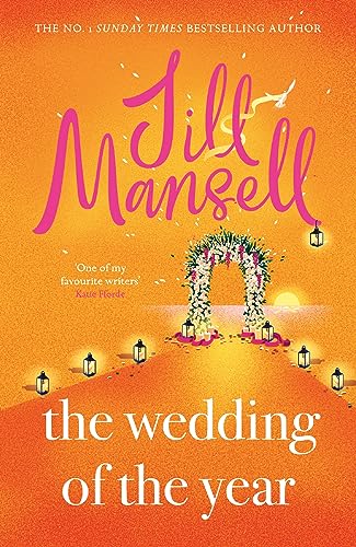 Jill Mansell - Wedding of the Year : the heartwarming brand new novel image 1