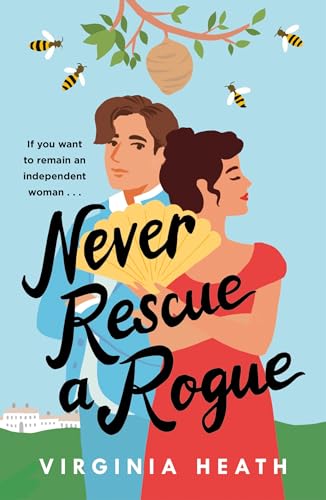 Virginia Heath - Never Rescue a Rogue : A sparkling enemies-to-friends image 1