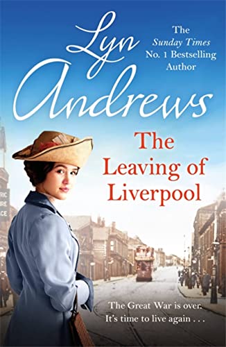 Lyn Andrews - Leaving of Liverpool : Two sisters face battles in life image 1