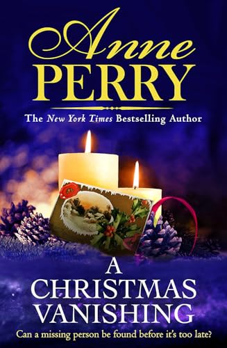 Anne Perry - A Christmas Vanishing : Christmas Novella 21 - Hardback image 1