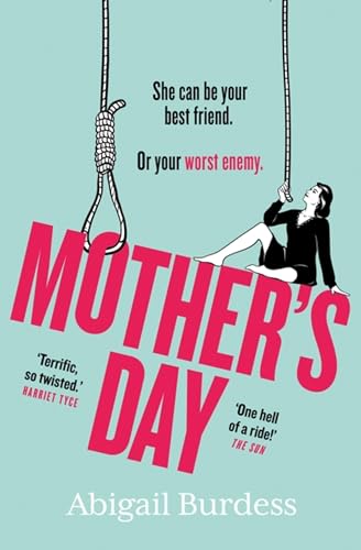 Abigail Burdess - Mother's Day : Discover a mother like no other i image 1