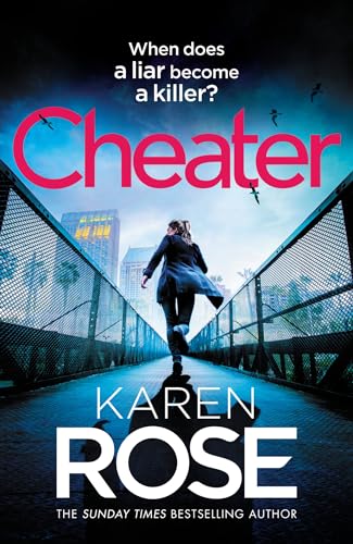 Karen Rose - Cheater : the gripping new novel from the Sunday Times be image 1