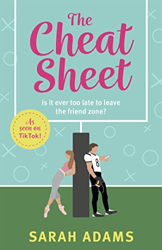 Sarah Adams - Cheat Sheet : It's the game-changing romantic list t image 1