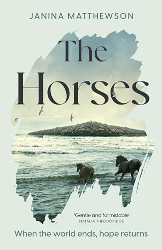 Janina Matthewson - Horses : A poetic and moving story of community an image 1