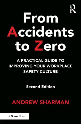 Andrew Sharman - From Accidents to Zero : A Practical Guide to Improvi image 1