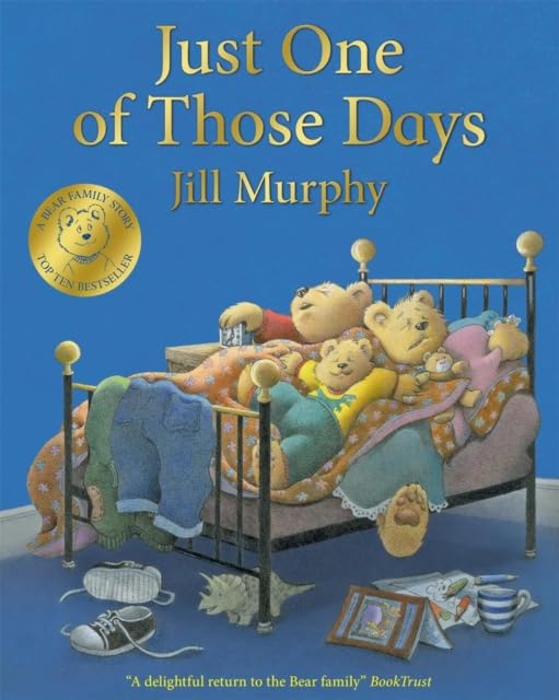 JILL MURPHY - JUST ONE OF THOSE DAYS INDEPENDENT EXCLU - Hardback image 1