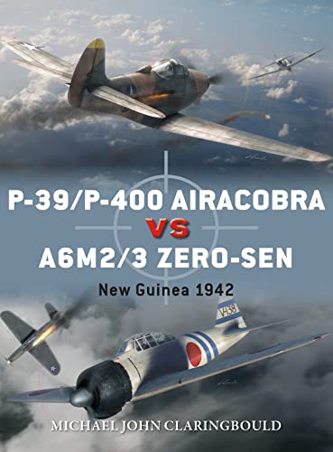 Mr Michael John Clar - P-39/P-400 Airacobra vs A6M2/3 Zero-sen : New G image 1