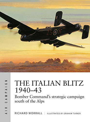 Richard Worrall - Italian Blitz 1940-43 : Bomber Command's war aga image 1