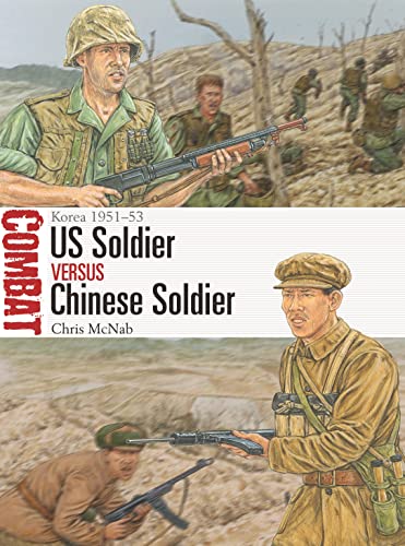 Chris McNab - US Soldier vs Chinese Soldier : Korea 1951-53 - Paperbac image 1