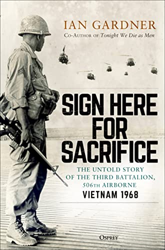 Ian Gardner - Sign Here for Sacrifice : The Untold Story of the Third image 1