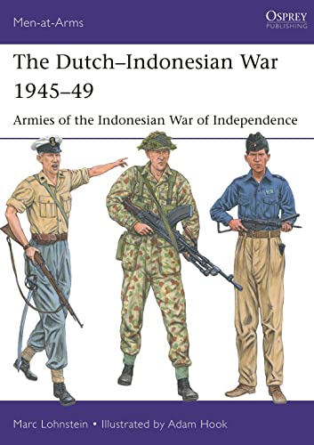Dr Marc Lohnstein - Dutch-Indonesian War 1945-49 : Armies of the Indon image 1