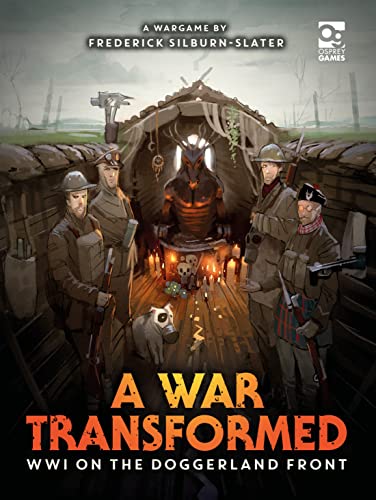Frederick Silburn-Sl - A War Transformed : WWI on the Doggerland Front image 1