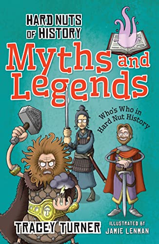 Tracey Turner - Hard Nuts of History: Myths and Legends - Paperback image 1