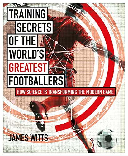 James Witts - Training Secrets of the World's Greatest Footballers image 1