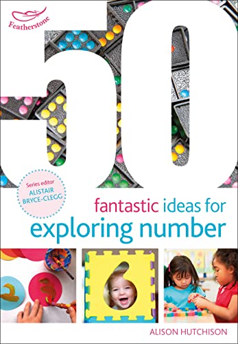 Alison Hutchison - 50 Fantastic Ideas for Exploring Number - Paperback image 1