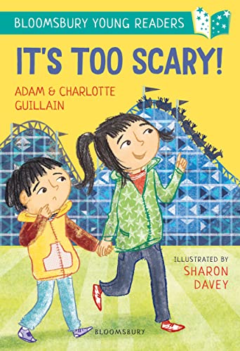 Charlotte Guillain - It's Too Scary! A Bloomsbury Young Reader - P image 1