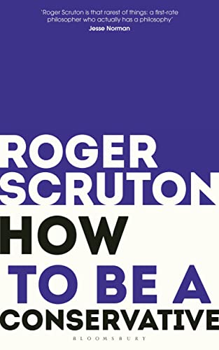 Roger Scruton - How to be a conservative - Paperback image 1