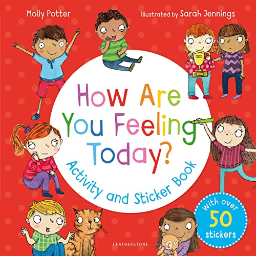 Molly Potter - How Are You Feeling Today? Activity and Sticker Book - image 1