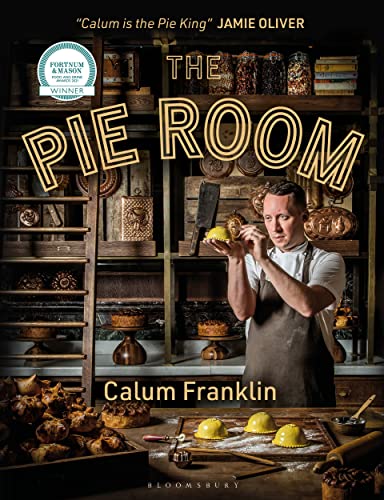 Calum Franklin - Pie Room : 80 achievable and show-stopping pies and s image 1