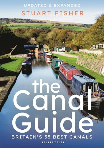 Stuart Fisher - Canal Guide : Britain's 55 Best Canals - Paperback image 1