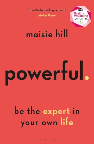 Maisie Hill - Powerful : Be the Expert in Your Own Life - Paperback image 1
