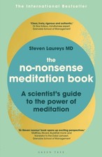 Dr Steven Laureys - No-Nonsense Meditation Book : A scientist's gu image 1