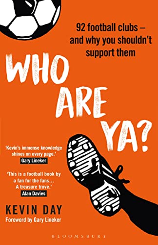 Gary Lineker - Who Are Ya? : 92 Football Clubs - and Why You Shouldn&# image 1