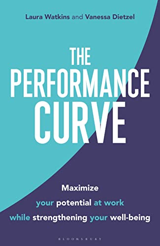 Vanessa Dietzel - Performance Curve : Maximize Your Potential at Work image 1