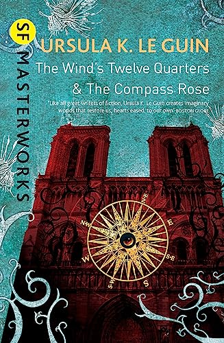 Ursula K. Le Guin - Wind's Twelve Quarters and The Compass Rose - image 1