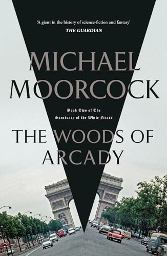 Michael Moorcock - Woods of Arcady - Paperback image 1