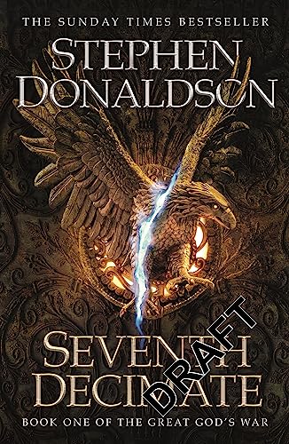 Stephen Donaldson - Seventh Decimate : The Great God's War Book On image 1