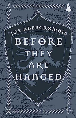 Joe Abercrombie - Before They Are Hanged : Book Two - Hardback image 1