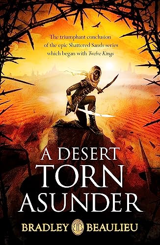 Bradley Beaulieu - A Desert Torn Asunder - Paperback image 1