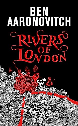 Ben Aaronovitch - Rivers of London : The 10th Anniversary Special Edit image 1