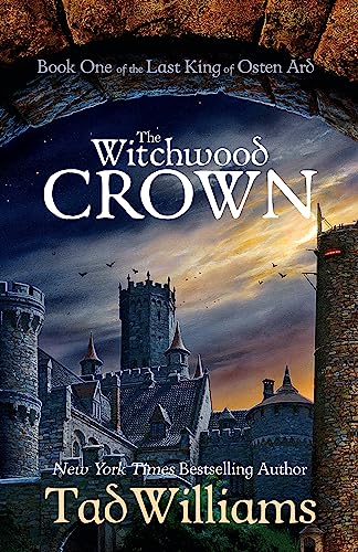 Tad Williams - Witchwood Crown : Book One of The Last King of Osten Ar image 1