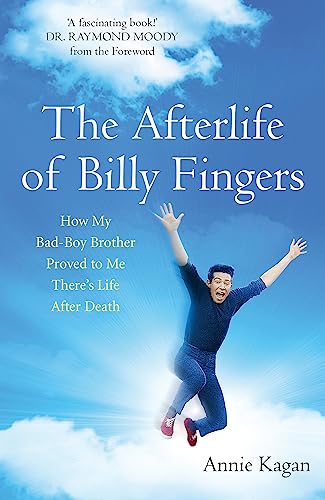 Annie Kagan - Afterlife of Billy Fingers : Life, Death and Everything image 1